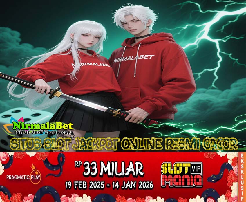 NIRMALABET Slot Maxwin Terbaik Dengan Fitur Lengkap
